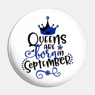 Queens Are Born in September Pin