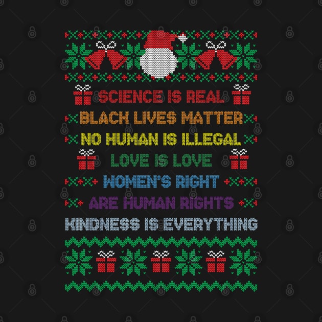 Ugly Christmas Sweater Science Is Real - Black Lives Matter by Henry jonh