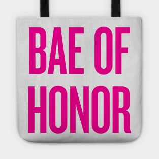 Bae Of Honor - Wedding Bridesmaid Bachelorette Party Design Tote