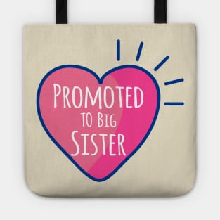 Promoted to Big Sister Tote