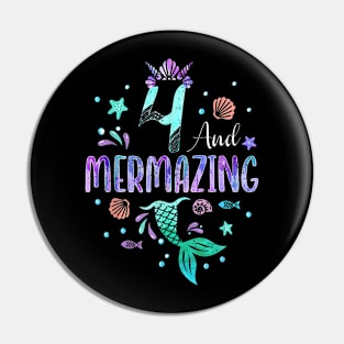 Its My Mermazing 4Th Birthday Mermaid Girl Theme 4 Yrs Old Pin