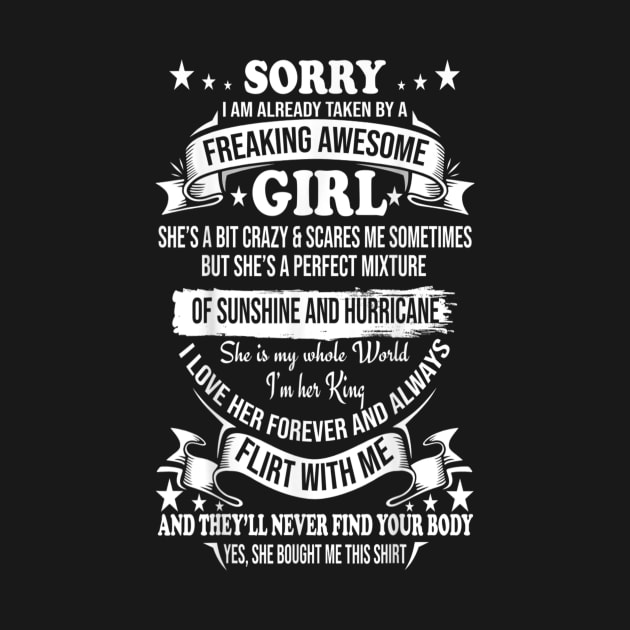 Sorry I Am Already Taken By Awesome Girl Valentine Day by Buleskulls 