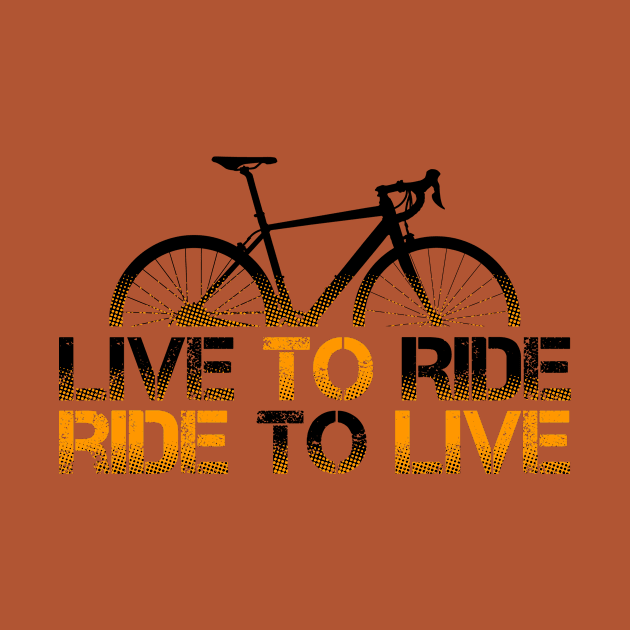 Orange Route Bike, Live To Ride, Ride to Live by Drumsartco