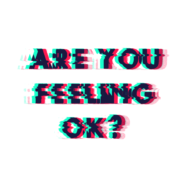 Feeling OK by Madeyoulook