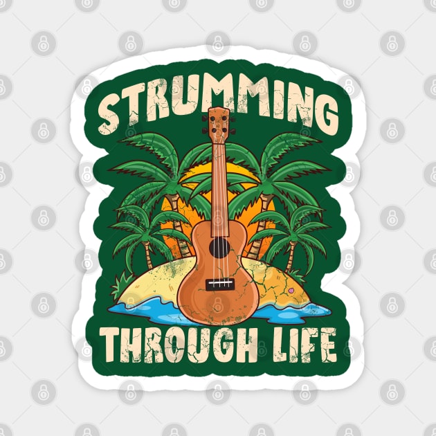 Ukulele Strumming Through Life Magnet by E