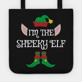 I'm The Sheeky Christmas Elf Tote