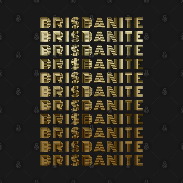 Brisbanite - Brisbane Queensland Australia People by Millusti