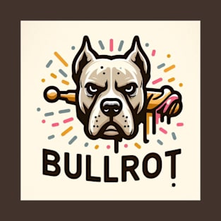 bullrot and graffiti artist T-Shirt