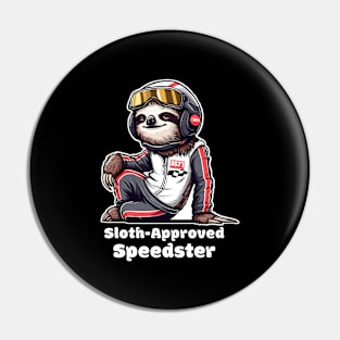 Sloth Approved Speedster Pin