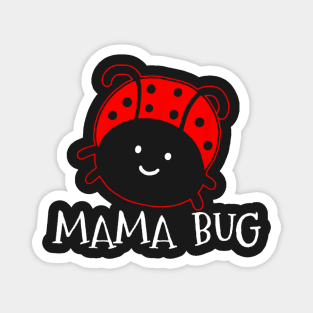 Mother Lady Bug Magnet