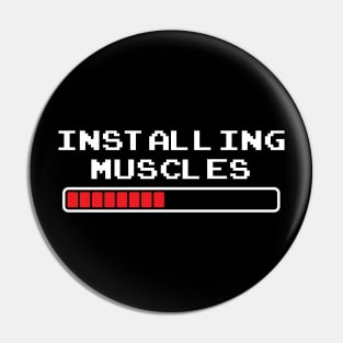 Installing Muscles Pin