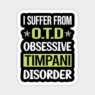 Obsessive Love Timpani Magnet