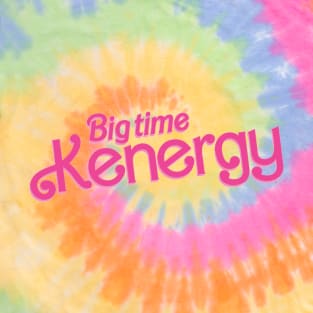 Big Time Kenergy T-Shirt