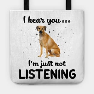 Black Mouth Cur I hear you Iam just not listening Tote