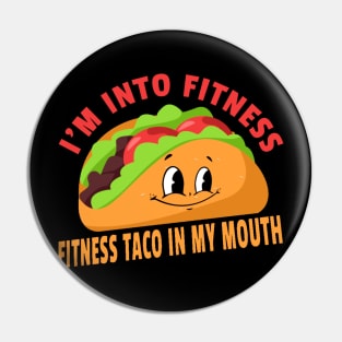 Fitness Taco Pin