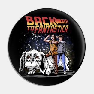 Back to Fantastica Pin