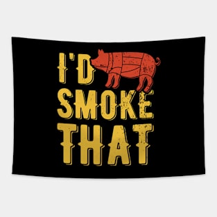 I'd Smoke That | meat smoking Tapestry