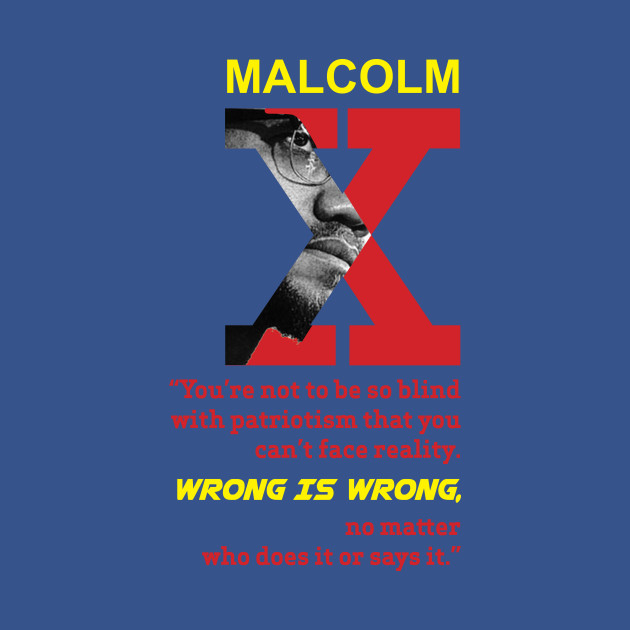 Disover Malcolm X quote - Malcolm X Quote - T-Shirt