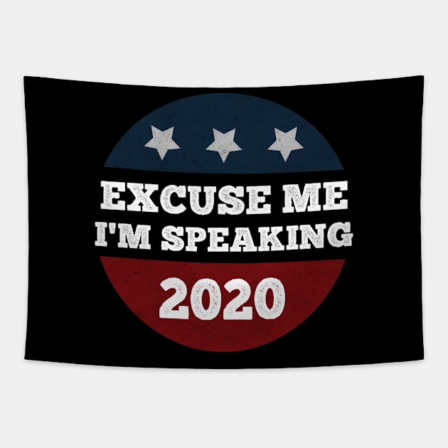 Excuse Me, I'm Speaking Tapestry by Malficious Designs