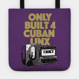 Cuban Linx Tote