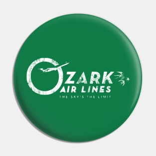 Ozark Airlines - The Sky's The Limit Pin