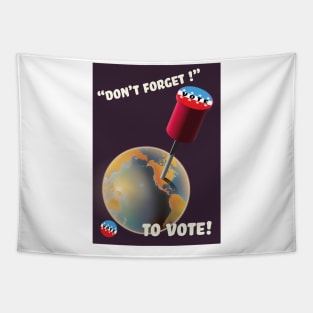 Don't forget to Vote Tapestry