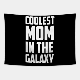 Coolest Mom In the Galaxy White Bold Tapestry