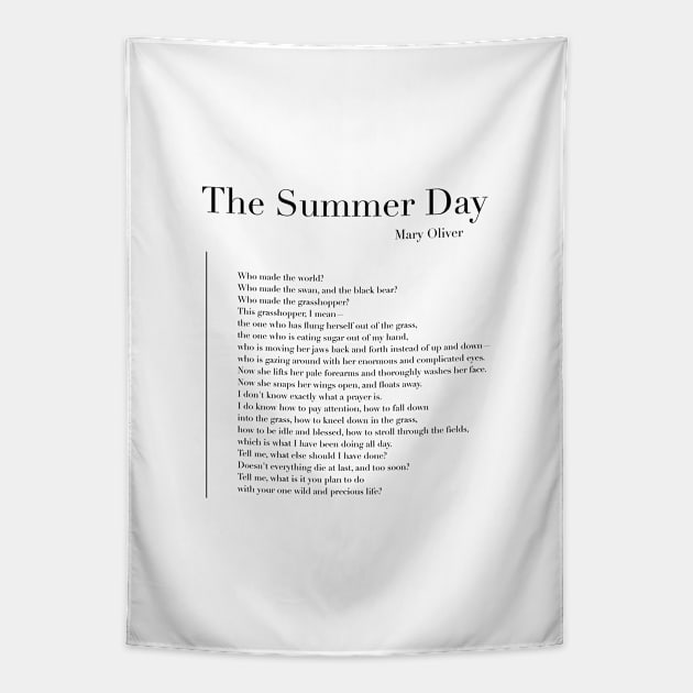 The Summer Day by Mary Oliver Tapestry by wisemagpie