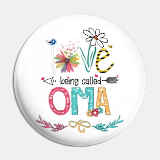 Love Being Called Oma Happy Mother's Day Pin