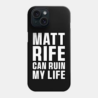 Matt Rife Can Ruin My Life Funny Quote, Trendy Summer Phone Case