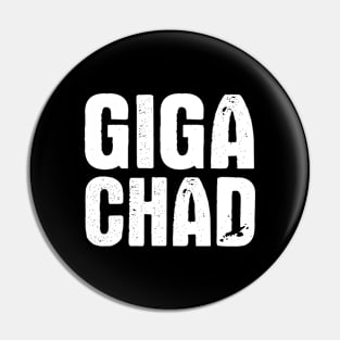 Gigachad Pin