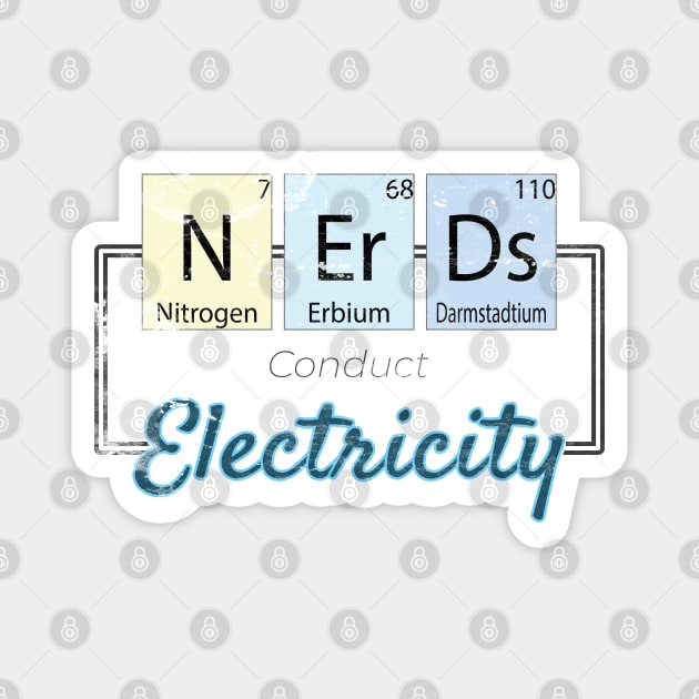 Nerds Conduct Static Electricity Periodic Table Magnet by Magic Moon