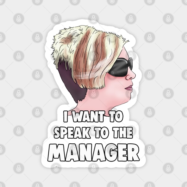 I Want To Speak To The Manager Haircut