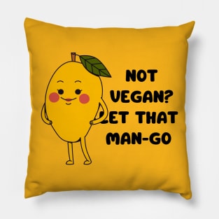 Ditch that Mango Vegan Pun Pillow