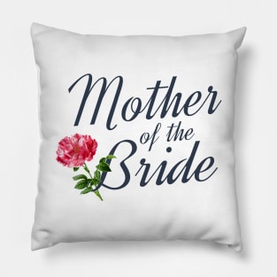 Elegant Mother of the Bride Wedding Calligraphy Pillow