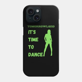 It's Time To Dance.Tomorrowland 2022 Phone Case