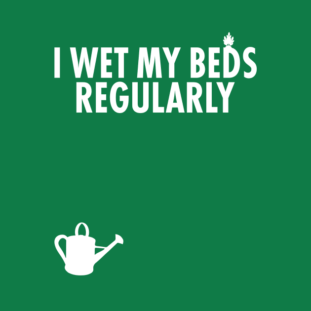 It wet my beds regularly. Funny watering can Gardener Design Spring Gardening by teemaniac