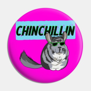 Chinchillin Cool Chinchilla in Sunglasses Pin