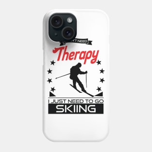 Skiing - Better Than Therapy Gift For Skiers Phone Case