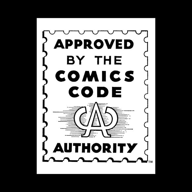 Comics Code Authority by IcarusPoe