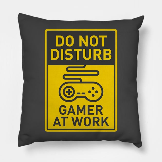 Do Not Disturb: Gamer At Work Pillow by alcateiaart