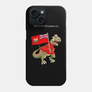 Clanosaurus Rex MANITOBAsaurus rex Manitoba Canada Flag Tyrannosaurus Rex Phone Case