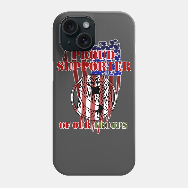 Military Support Shirt! Support F'n Wookee Studios Support our TROOPS Phone Case by FnWookeeStudios