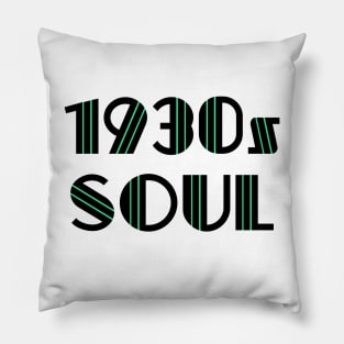 1930s Soul Pillow