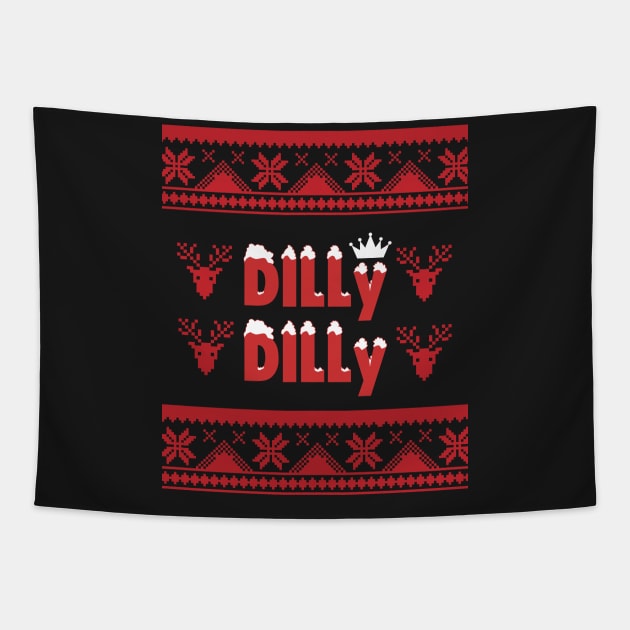 Dilly Dilly Funny Christmas Ugly Sweater Tapestry by amitsurti