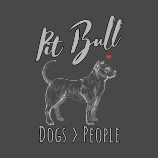 Pit Bull - Dogs > People T-Shirt