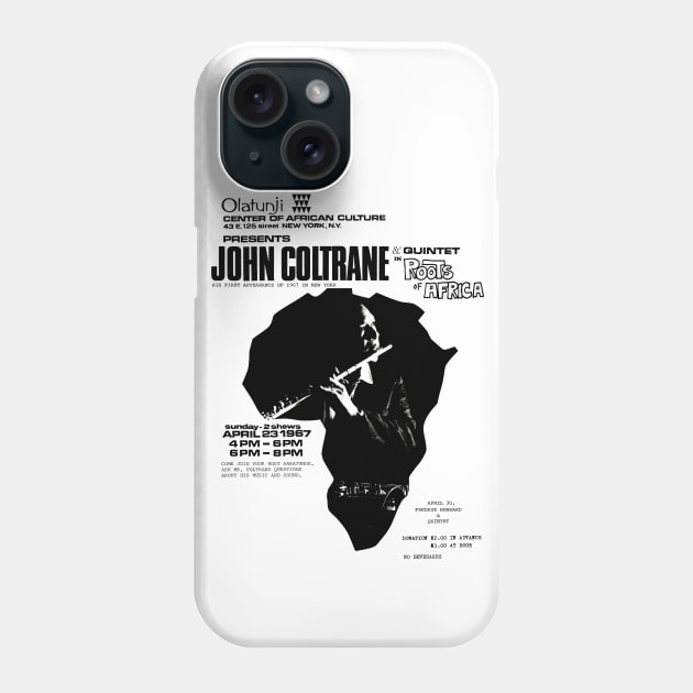 John Coltrane Concert at the Olatunji Center of African Culture (1967) Phone Case by Scum & Villainy