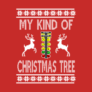 My Kind Of Christmas Tree - Drag Racing T-Shirt