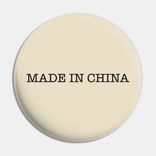 Made in China Pin