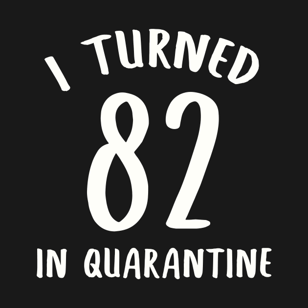 I Turned 82 In Quarantine by llama_chill_art